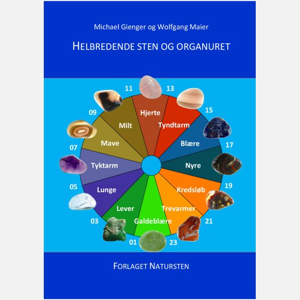 Helbredende Sten og Organuret
